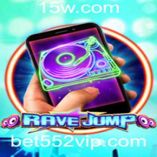 RaveJumpmobile: Explorando o Fenômeno do Mundo dos Jogos com a Tendência Bet552