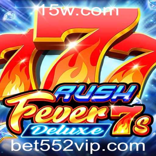 Descubra o Emocionante Mundo de RushFever7sDeluxe